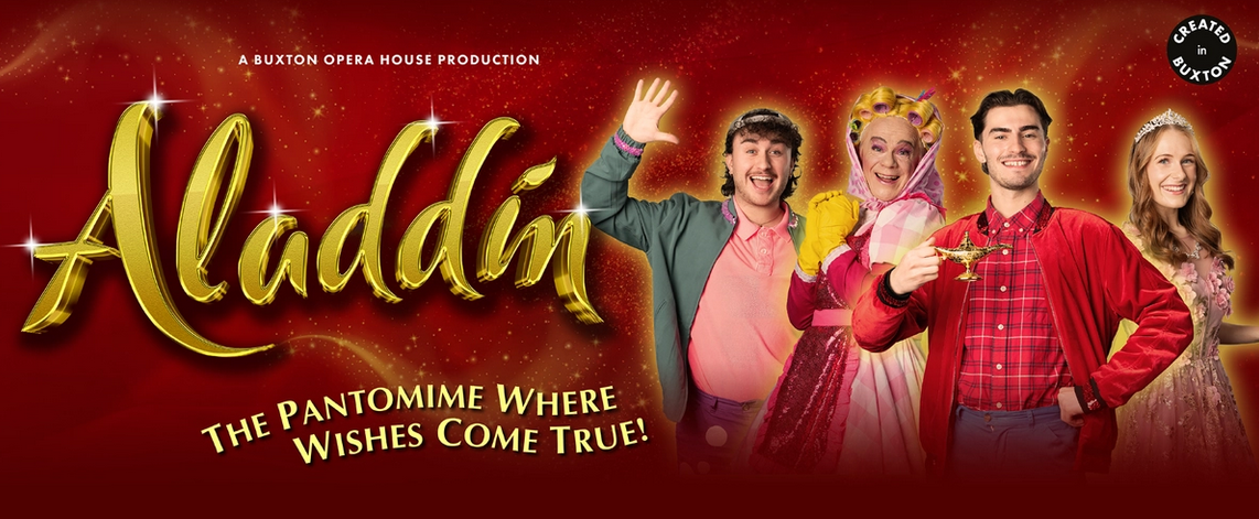 Aladdin in Buxtonia! Aladdin in Buxtonia!